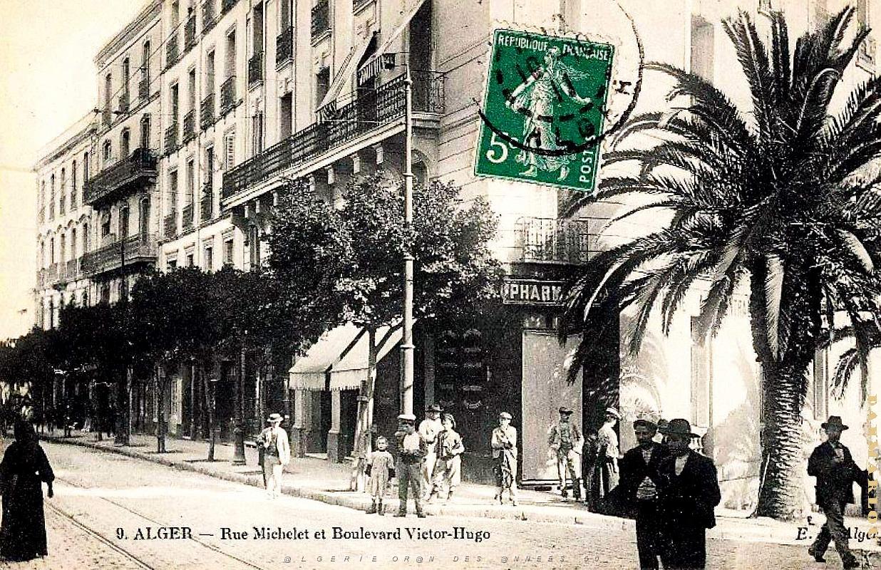 2948- Alger - Rue Michelet et Boulevard Victor-Hugo - 1911.jpg